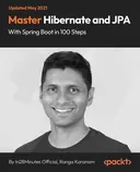 Cover image for Master Hibernate and JPA with Spring Boot in 100 Steps