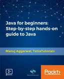 Cover image for Java for beginners: Step-by-step hands-on guide to Java
