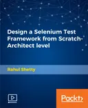 Cover image for Design a Selenium Test Framework from Scratch-Architect level
