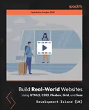 Cover image for Build Real-World Websites Using HTML5, CSS3, Flexbox, Grid, and Sass