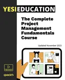 Cover image for The Complete Project Management Fundamentals Course