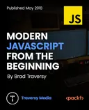 Cover image for Modern JavaScript From The Beginning