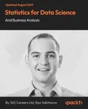Cover image for Statistics for Data Science and Business Analysis