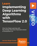 Cover image for Implementing Deep Learning Algorithms with TensorFlow 2.0