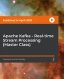 Cover image for Apache Kafka - Real-time Stream Processing (Master Class)