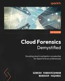 Cover image for Cloud Forensics Demystified