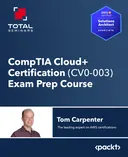 Cover image for CompTIA Cloud+ Certification (CV0-003) Exam Prep Course