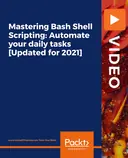 Cover image for Mastering Bash Shell Scripting: Automate your daily tasks [Updated for 2021]