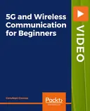 Cover image for 5G and Wireless Communication for Beginners