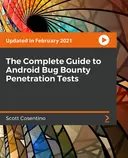Cover image for The Complete Guide to Android Bug Bounty Penetration Tests