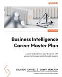 Cover image for Business Intelligence Career Master Plan