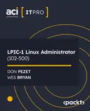 Cover image for LPIC-1 Linux Administrator (102-500)