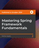 Cover image for Mastering Spring Framework Fundamentals