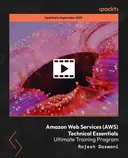Cover image for Amazon Web Services (AWS) Technical Essentials - Ultimate Training Program