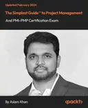 Cover image for The Simplest Guide™ to Project Management and PMI-PMP Certification Exam