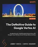 Cover image for The Definitive Guide to Google Vertex AI