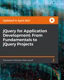 Cover image for jQuery for Application Development: From Fundamentals to jQuery Projects