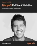Cover image for Django 3 - Full Stack Websites with Python Web Development