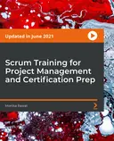 Cover image for Scrum Training for Project Management and Certification Prep