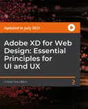 Cover image for Adobe XD for Web Design: Essential Principles for UI and UX