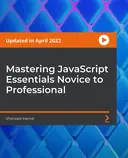 Cover image for Mastering JavaScript Essentials Novice to Professional