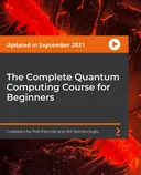 Cover image for The Complete Quantum Computing Course for Beginners