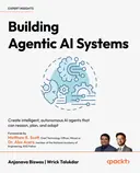 Cover image for Building Agentic AI Systems