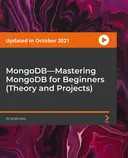 Cover image for MongoDB—Mastering MongoDB for Beginners (Theory and Projects)