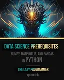 Cover image for Data Science Prerequisites - NumPy, Matplotlib, and Pandas in Python