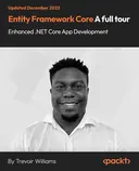 Cover image for Entity Framework Core - A Full Tour