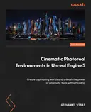 Cover image for Cinematic Photoreal Environments in Unreal Engine 5