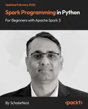 Cover image for Spark Programming in Python for Beginners with Apache Spark 3