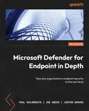 Cover image for Microsoft Defender for Endpoint in Depth