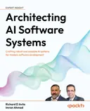 Cover image for Architecting AI Software Systems