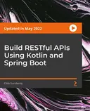Cover image for Build RESTful APIs Using Kotlin and Spring Boot