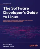 Cover image for The Software Developer's Guide to Linux