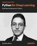 Cover image for Python for Deep Learning — Build Neural Networks in Python
