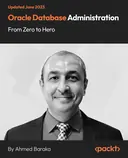Cover image for Oracle Database Administration from Zero to Hero