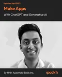 Cover image for Make Apps with ChatGPT and Generative AI