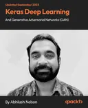 Cover image for Keras Deep Learning and Generative Adversarial Networks (GAN)