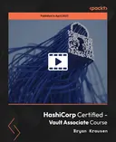 Cover image for HashiCorp Certified - Vault Associate Course