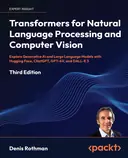 Cover image for Transformers for Natural Language Processing and Computer Vision