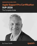 Cover image for The Complete Guide to Apple Support Pro Certification (SUP-2025)