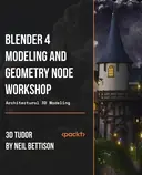 Cover image for Blender 4 Modeling and Geometry Node Workshop