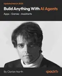 Cover image for Build Anything With AI Agents - Apps - Games - Assistants