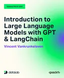 Cover image for Introduction to Large Language Models with GPT & LangChain
