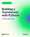 Cover image for Building a Transformer with PyTorch