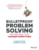 Cover image for Bulletproof Problem Solving