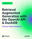 Cover image for Retrieval Augmented Generation with the OpenAI API & DuckDB