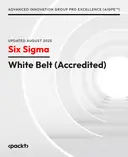 Cover image for Six Sigma White Belt (Accredited)